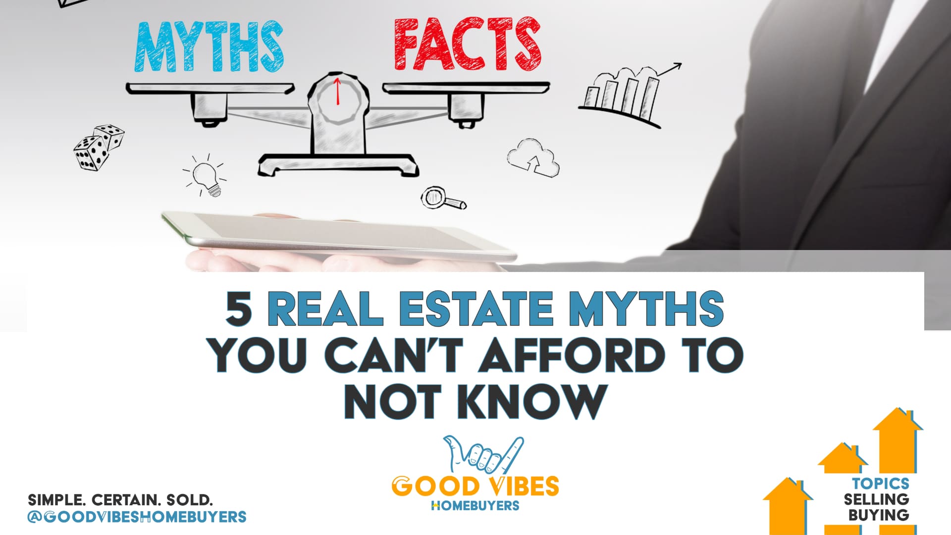 5 Real Estate Myths You Can't Afford to Not Know
