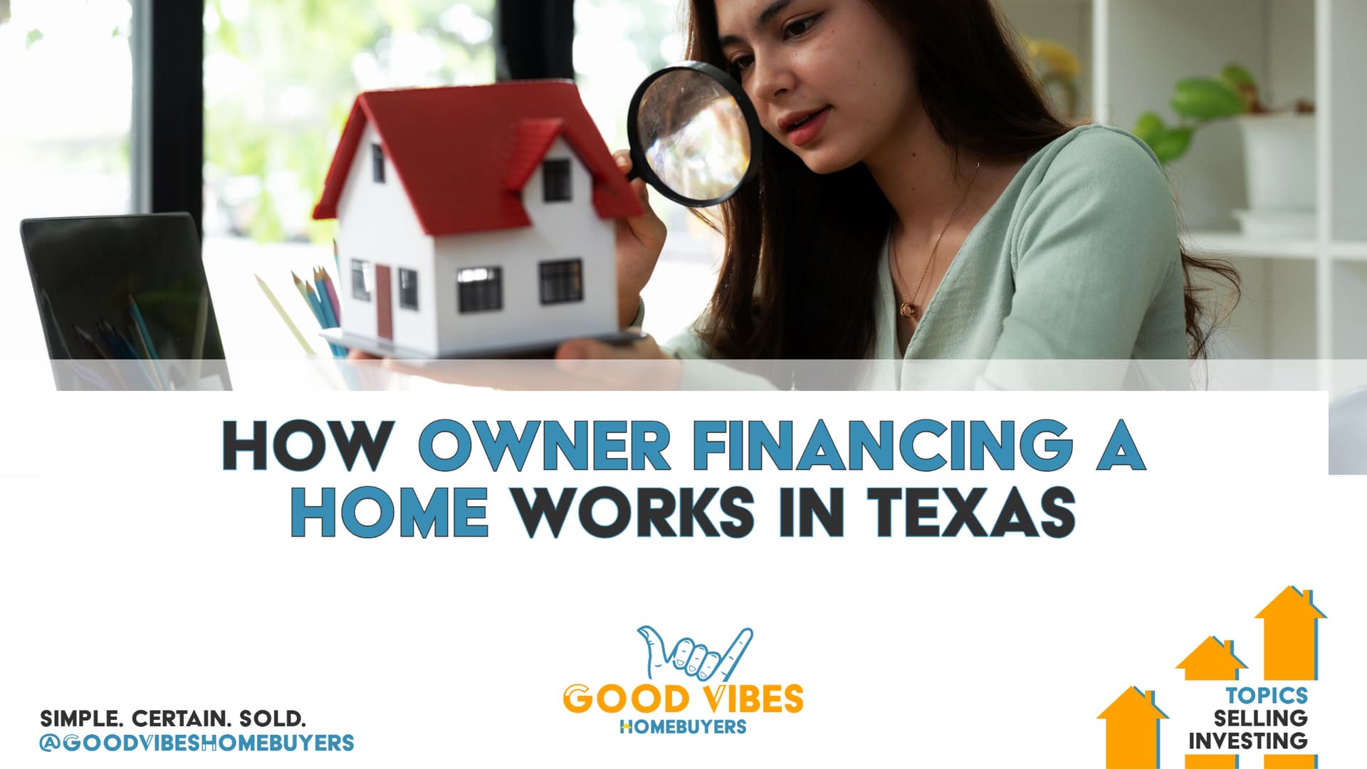 How Owner Financing a Home Works in Texas
